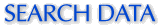 SEARCH DATA